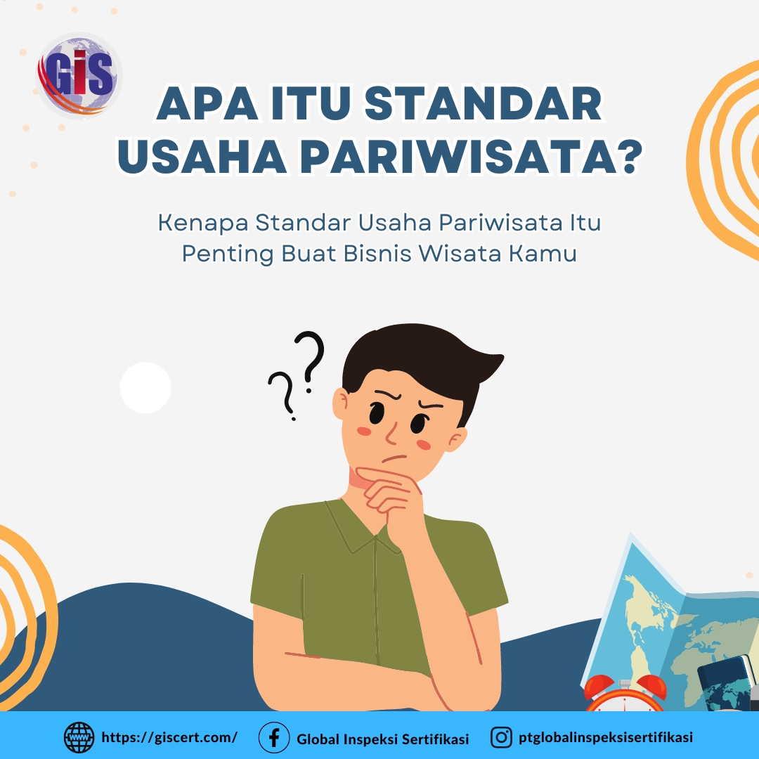Standar Usaha Pariwisata untuk keamanan dan kenyamanan pengunjung